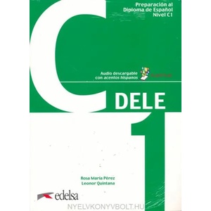 Preparación Diploma DELE C1 Učebnice | Leonor Quintana Mendaza, Rosa María Pérez Bernal (ISBN: 9788490816981)