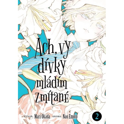Seqoy s.r.o. Komiks Ach, vy dívky mládím zmítané 2