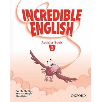 Incredible English 2: Activity Book