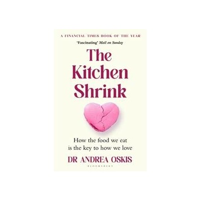 The Kitchen Shrink - Dr Andrea Oskis