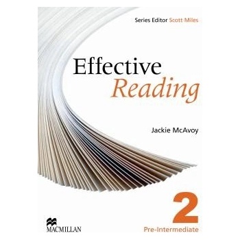 Effective Reading 2 - Pre-Intermediate - McAvoy Jackie