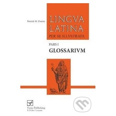 Glossarium: Glossaries for Familia Romana, Colloquia Personarum, Fabulae Syrae, and Fabellae Latinae
