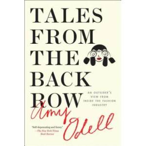 Tales from the Back Row | Amy Odell (2016)
