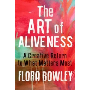 Art of Aliveness (2021)