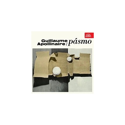 Pásmo - Guillaume Apollinaire