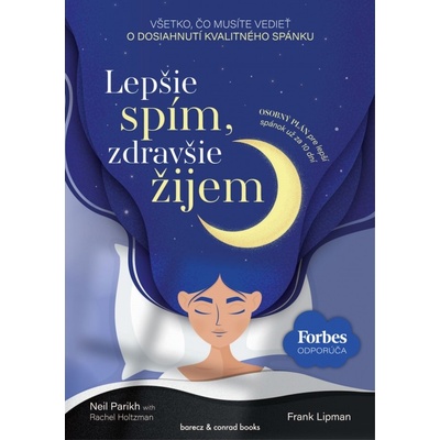 Lepšie spím, zdravšie žijem