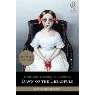 Dawn of the Dreadfuls - Jane Austen, Steve Hockensmith