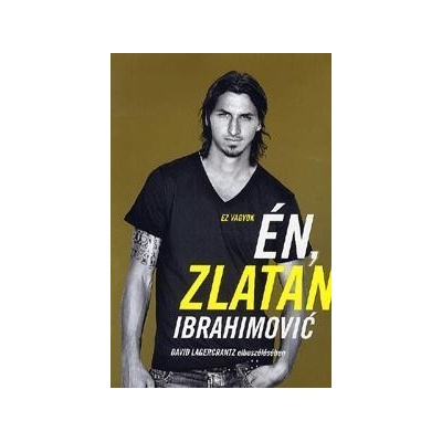 Én, Zlatan Ibrahimovic