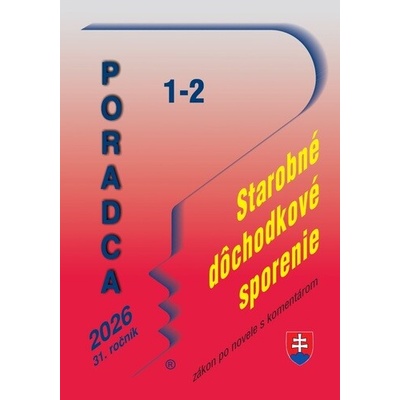 Poradca č. 1-2 / 2026 - Zákon o starobnom dôchodkovom sporení - Poradca s.r.o.