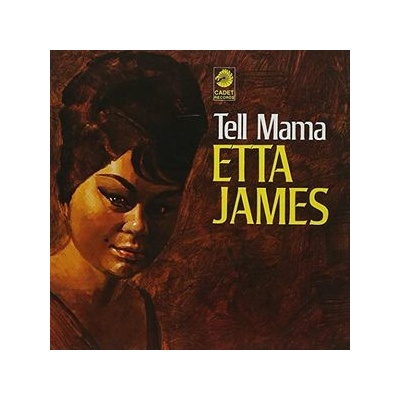 Tell Mama - Etta James CD