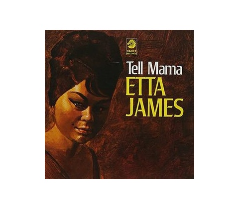 Tell Mama - Etta James CD