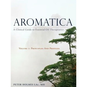 Aromatica Volume 1 | HOLMES PETER (ISBN: 9781848193031)