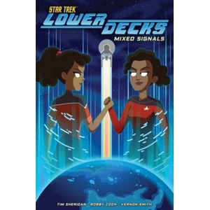 Star Trek: Lower Decks, Vol. 2: Mixed Signals (ISBN: 9798887243917)