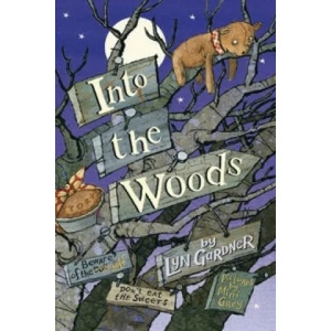 Into the Woods | Lyn Gardner (2007)