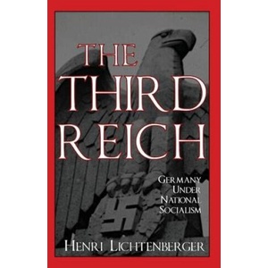 The Third Reich: Germany Under National Socialism | Nicholas Murray Butler, Koppel S. Pinson (ISBN: 9781954357228)