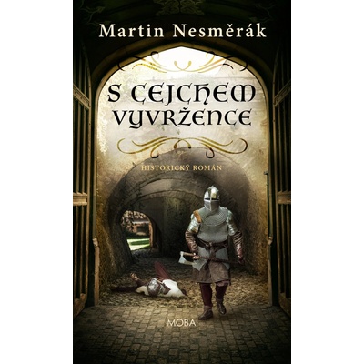 S cejchem vyvržence