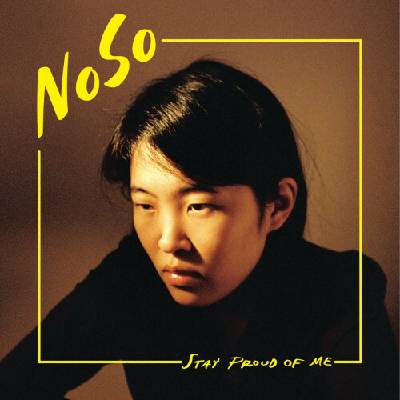 Noso - Stay Proud Of Me Coloured LP