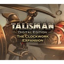 Talisman - The Clockwork Kingdom