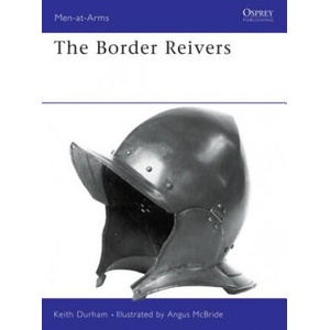 Border Reivers | Keith Durham (ISBN: 9781855324176)