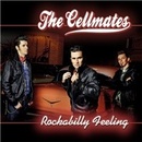THE CELLMATES: ROCKABILLY FEELING CD