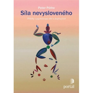 Síla nevysloveného | Peter Pöthe (2020)