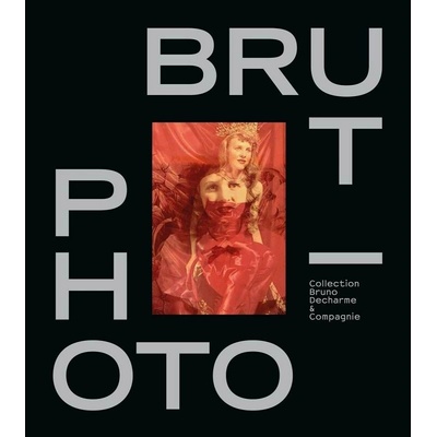 PHOTO BRUT