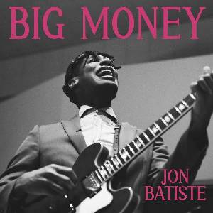 Universal Batiste Jon: Big Money - CD (085569)