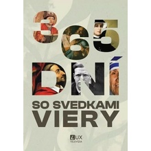 365 dní so svedkami viery - Giuliano Vigni
