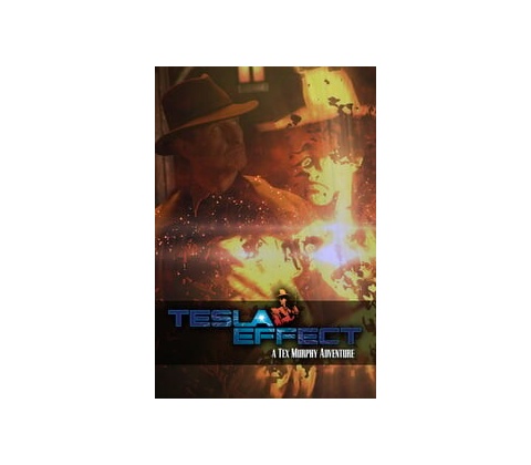 Tesla Effect: A Tex Murphy Adventure