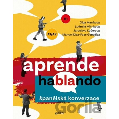 Španělská konverzace - Ludmila Mlýnková, Olga Macíková, Manuel Díaz-Faes González