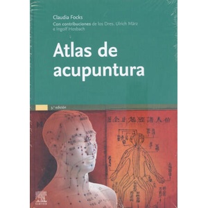 Atlas de acupuntura (3ª ed. ) | CLAUDIA FOCKS (ISBN: 9788491132769)