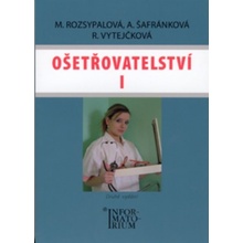 Ošetřovatelství I - Rozsypalová Marie