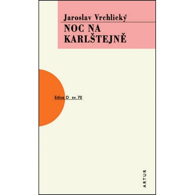 Noc na Karlštejně - Jaroslav Vrchlický
