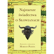 Najstarsze świadectwa o Słowianach