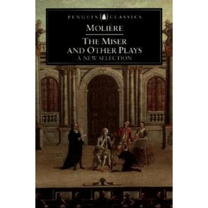 Miser and Other Plays | Moliere (ISBN: 9780140447286)