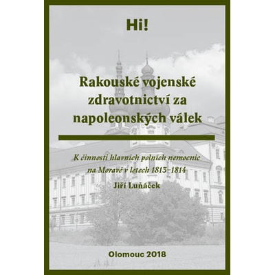 Rakouské vojenské zdravotnictví za napoleonských válek