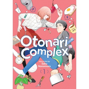Seven Seas Otonari Complex Vol. 1 | Saku Nonomura