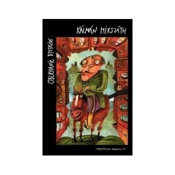 Obliehanie Bystrice - Kálmán Mikszáth