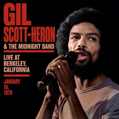 Gil Scott-Heron, The Midnight Band - Live at Berkeley, California January 16, 1978 2 LP