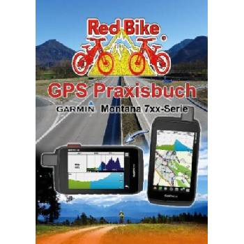 GPS Praxisbuch Garmin Montana 7xx-Serie