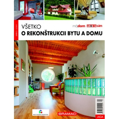 Všetko o rekonštrukcii bytu a domu
