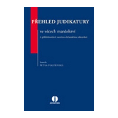 Přehled judikatury ve věcech manželství