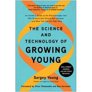 SCIENCE & TECHNOLOGY OF GROWING YOUNG | YOUNG SERGEY (ISBN: 9781637742761)