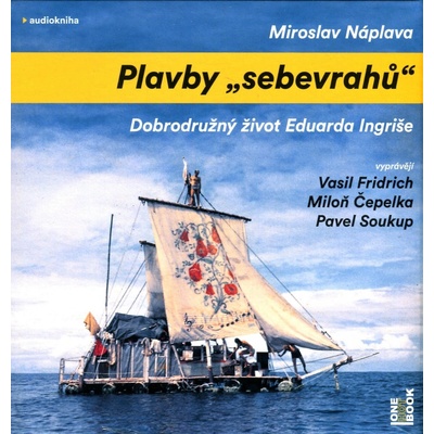 Plavby sebevrahů - Miroslav Náplava