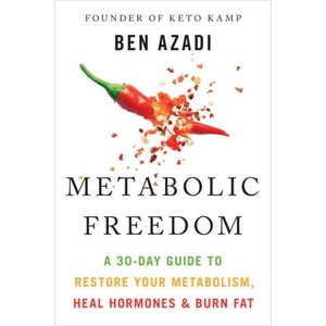 Metabolic Freedom (ISBN: 9781401994365)