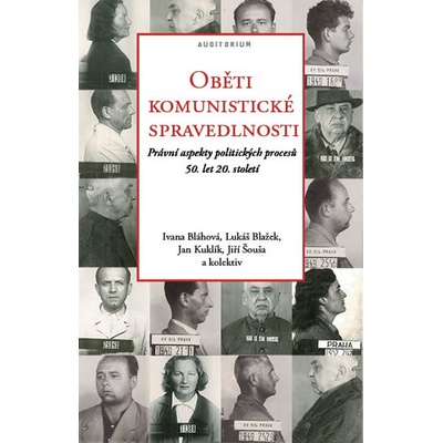 Oběti komunistické spravedlnosti