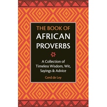 The Book Of African Proverbs