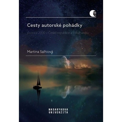 Cesty autorské pohádky - Salhiová Martina