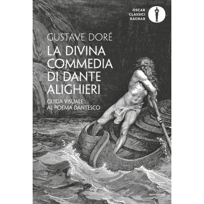Divina Commedia di Dante Alighieri. Guida visuale al poema dantesco