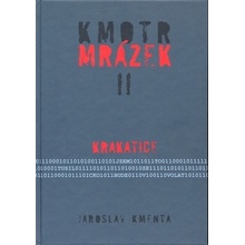 Kmotr Mrázek II -- Krakatice - Jaroslav Kmenta